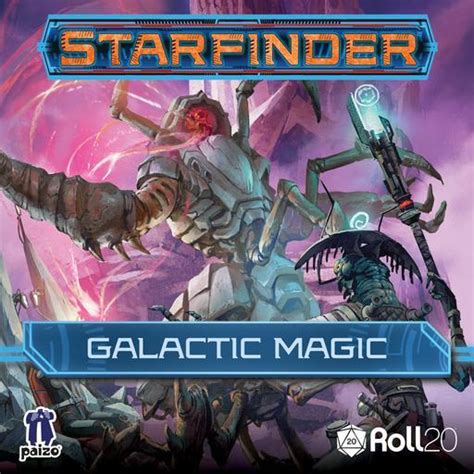 Starfinder galactoc magic